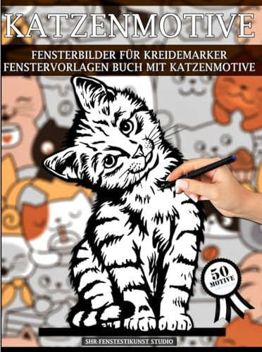 Katzenmotive Fensterbilder für Kreidemarker: Fensterdeko-Schablonen mit schönen und großen Motiven - wiederverwendbare und abwechslungsreiche Window Color Katzen Vorlagen