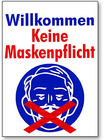 Hinweisschild Schild - Willkommen Keine Maskenpflicht - Gr. ca. 40 x 30 cm - 309825