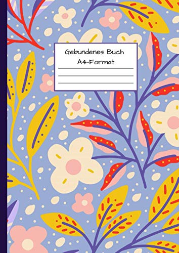 Gebundenes Buch A4-Format: Notizbuch DIN A4 - Kladde kariert 5 mm - 110 Seiten - Notizheft, Tagebuch, Schreibbuch - Blumenmuster