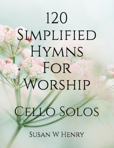 Simplified Hymns For Worship: Cello Solos