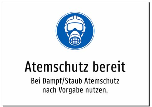 33627-DE-S-13 | Atemschutz bereit - Bei Dampf/Staub Atemschutz nach
