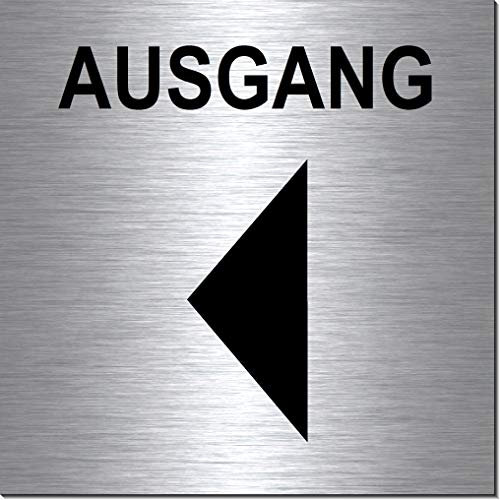 Ausgang Pfeil links-Schild 100 x 100 x 3 mm-Aluminium Edelstahloptik silber mattgebürstet Hinweisschild-Warnschild-1910-37