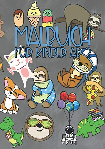 Malbuch für Kinder ab 3: Zeichenbuch und Malblock für Kinder ab 3 Jahre - Geschenk und Mitbringsel Malbuch mit Tieren für Jungen und Mädchen