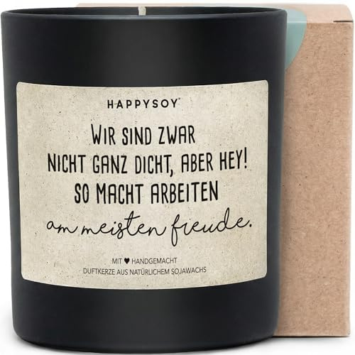 Wir sind zwar nicht ganz dicht - Duftkerze mit Spruch als Geschenk für Kollegen, lustige Geschenkidee Büro Abschied, Kerze im Glas blumiger Duft