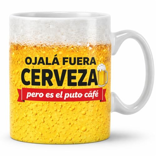 Taza divertida “Ojalá fuera cerveza pero es el puto café” – Taza graciosa de humor, cerámica 350 ml, regalo original para trabajo, oficina o compañeros