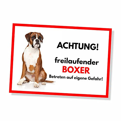Boxer Freilaufender Hund Dog Schild Spruch Türschild Hundeschild Warnschild Geschenkidee Sicherheitsschild Hund Privatgrundstück Hundewarnung Warnung vor dem Hund