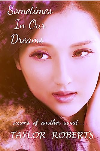 Sometimes In Our Dreams