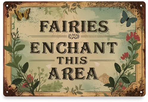 Vintage Garden Metal Signs, Fairies Enchant This Area Funny Tin Sign Posters, Signs & Plaques Metal Wall Art, Indoor Outdoor Wall Decor for Home Garden Yard Farmhouse Patio Porch Bar, 8×12 Inch
