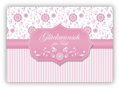 16er Set: Rosa edle Grußkarte/Taufkarte als Glückwunsch zur Taufe eines Baby Mädchen mit Blümchen und Streifen: Glückwunsch zur Taufe • schön zur Geburt für Mutter und Kind