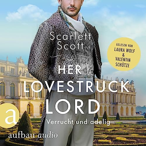 Her Lovestruck Lord - Verrucht und adelig: Wicked Husbands 2