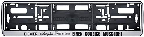 aina Auto Kennzeichenhalter in der Farbe Silber/Schwarz Nummernschildhalterung Auto, Nummernschildhalter lustige Sprüche Zitate scheiss muss ich 2 Stück