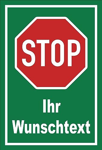 Melis-Folienwerkstatt Schild Stop - Halt - Ihr Wunschtext 60x40cm - 3mm Aluverbund – 4 Größen - S00357-001-G