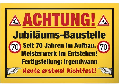 DankeDir! Jubiläums Baustelle - Kunststoff Schild 30 x 20 cm - Geburtstagsgeschenk Geschenk 70. Geburtstag 70 Jahre Männer & Frauen 70er - Partydeko Geburtstagsdeko Geschenkidee Geburtstagskarte