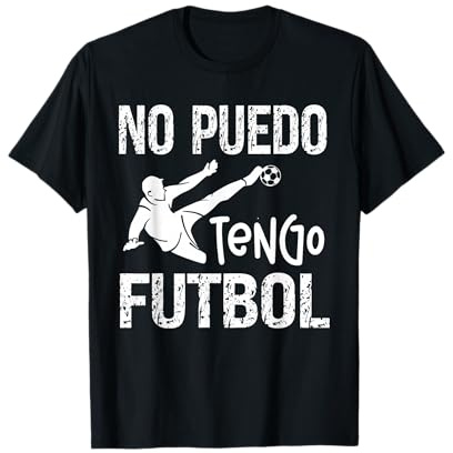 No Puedo Tengo Futbol Regalo Divertido Futbolista Camiseta Unisex (niños y adultos) Black S Manga Corta