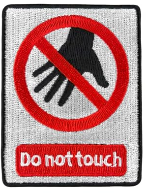 Urbanski Patch Nicht anfassen don't touch Warnung zum Aufbügeln 7,9 x 6 cm | Aufnäher Applikation Bügelbild