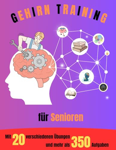 Gehirn Training: für Senioren