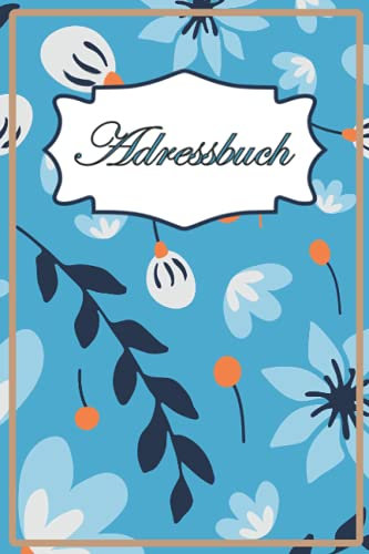 Adressbuch: Adressen und Geburtstage einfach verwalten I Kontaktbuch klein Din a5 I Perfekt zum Eintragen für Adressen, Telefonnummern, E-Mail I Geburtstagskalender
