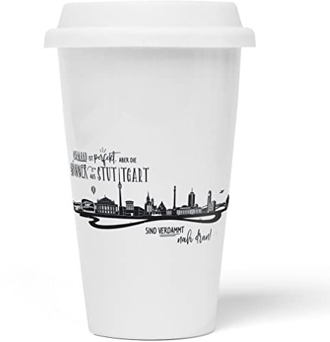JUNIWORDS To-Go Becher mit Deckel, Niemand ist perfekt, aber die Männer aus Stuttgart sind verdammt nah dran (1006883)