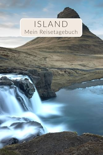 Tagebuch Island Reisetagebuch zum Ausfüllen | interaktives Reisebuch Travel Journal mit viel Abwechslung | individuelles Geschenk für Island Reise | ... | Für 4 Wochen (Island Reisetagebücher)