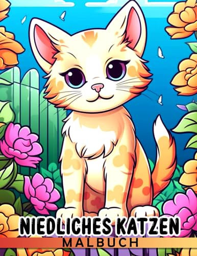 Niedliches Katzen-Malbuch: Niedliche Haustiere und entzückende Animations-Malvorlagen mit kreativen Skizzen Geschenkidee für Kinder Teenager Jungen und Mädchen zur Linderung von Angstzuständen