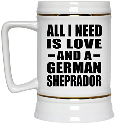 Designsify Gifts, All I Need is Love and A German Sheprador, 22oz Beer Stein Ceramic Tankard Mug with Handle for Freezer - for Birthday Anniversary Christmas Mothers Day Fathers Day Party