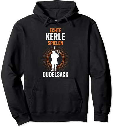 Dudelsack Dudelsackspieler Musiker Blasmusik Sackpfeife Pullover Hoodie