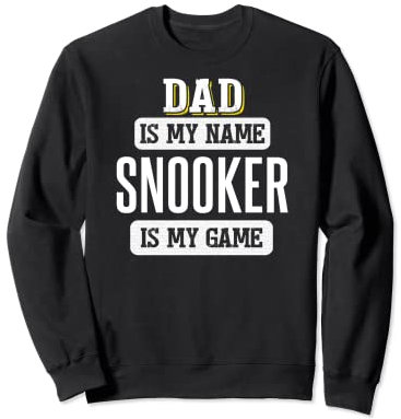Lustiges Snooker-Geschenk für Vatertag Sweatshirt