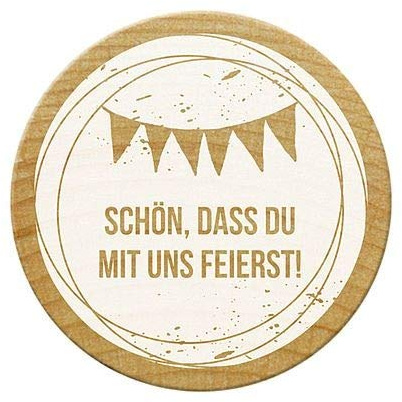 Woodies W02003 Stempel Schön, DASS du mit Uns feierst, Holz, 3,4 x 3,4 x 3,5 cm