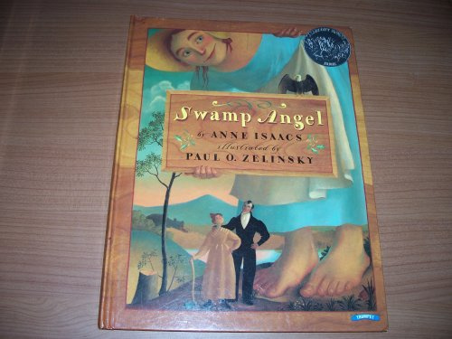 Swamp Angel (Caldecott Honor Book)