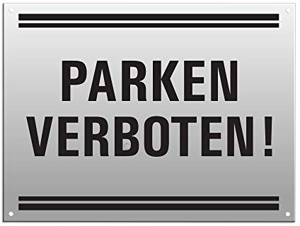 Schild Parken verboten 200x150 mm Hinweisschild aus Aluminium silber-matt eloxiert 4 Löcher 37148-ES