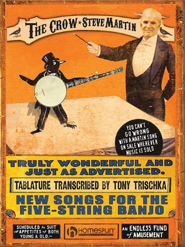 [Steve Martin The Crow New Songs For The Five-String Banjo Bjo Tab] [By: VARIOUS] [August, 2009]