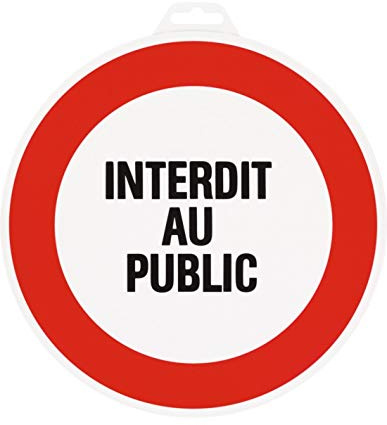 Panneau Interdit au public - Rigide Ø300mm - 4061221