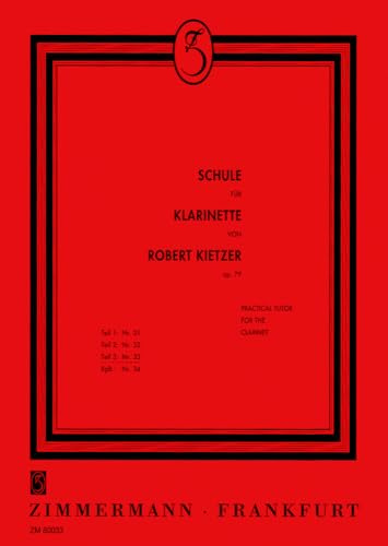 Schule für Klarinette: Teil 3. Klarinette.