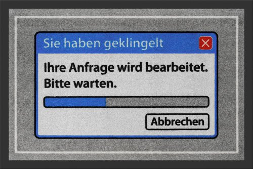 Fussmatte Sie haben geklingelt Ihre Anfrage wird bearbeitet Fußmatte Schmutzmatte Türabstreifer Türmatte Fußabstreifer
