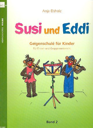 Heinrichshofen's Verlag Susi und Eddi Band 2 mit praktischem Bleistift - Geigenschule für Kinder ab 5 Jahren. Für Einzel- und Gruppenunterricht von Anja Elsholz (Noten/Sheet Music)