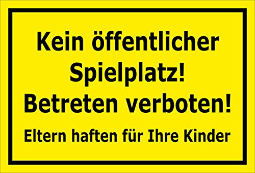 Melis-Folienwerkstatt Schild Kein öffentlicher Spielplatz – 30x20 cm – 3mm Aluverbund – mehrere Größen/Materialien