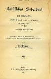 Geistliches Liederbuch - 187 Schulchöre - zugleich zwei- und dreistimmig - für Kirche, Schule und Haus - in neuer Taktierung -