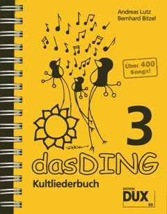 DAS DING 3 - KULTLIEDERBUCH - arrangiert für Liederbuch [Noten / Sheetmusic] [Unbekannter Einband]