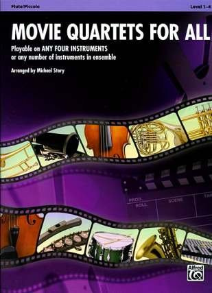 Movie Quartets for All - Flute/Piccolo