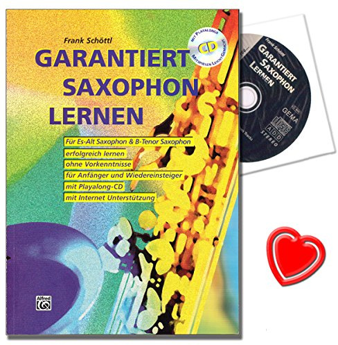 Garantiert Saxophon lernen - erste Saxophonschule (Autor: Frank Schöttl) mit Internet-Unterstützung für Anfänger und Wiedereinsteiger - mit CD und herzförmiger Notenklammer