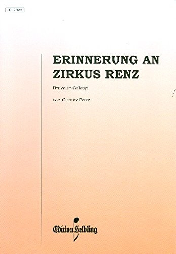 Erinnerung an Zirkus Renz: für Akkordeon