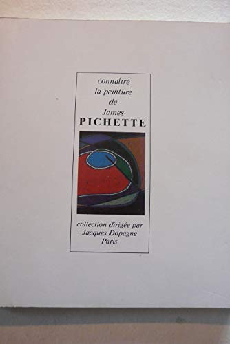 Connaître la peinture de James Pichette (Connaître)