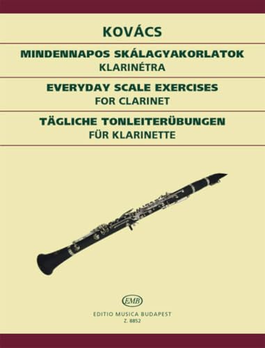 Tägliche Tonleiter-Übungen für Klarinette. Klarinette Solo.