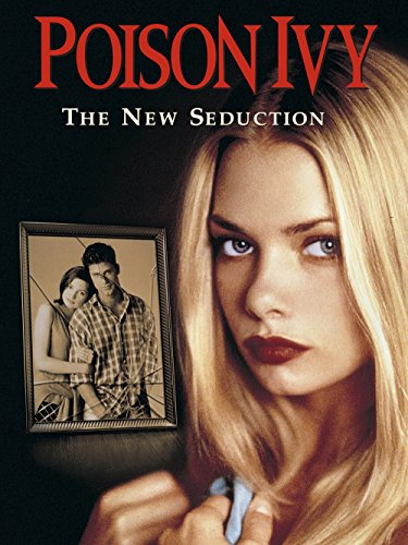 Poison Ivy 3: The New Seduction (Rated)