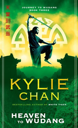 Heaven to Wudang: Journey to Wudang Book 3 (Journey to Wudang Trilogy) (English Edition)