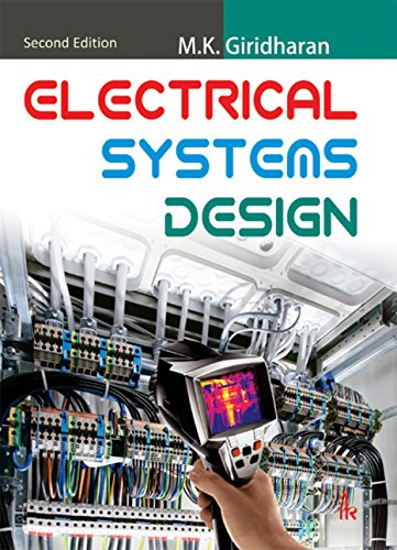 Electrical Systems Design: 2nd edition
