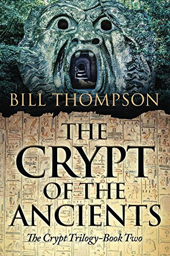 The Crypt of the Ancients (The Crypt Trilogy Book 2)