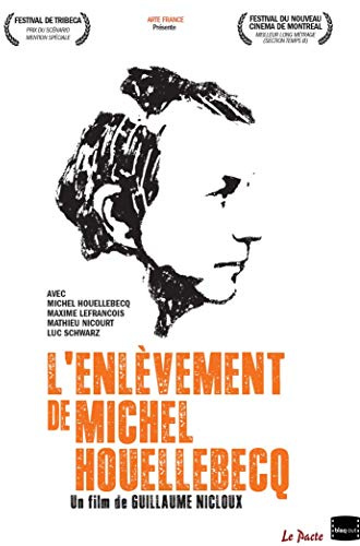 L'Enlèvement de Michel Houellebecq