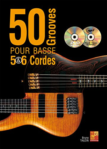 Bruno Tauzin: 50 Grooves Pour Basse 5 & 6 Cordes (Livre/CVD/DVD). For Basso elettrico