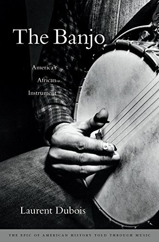 The Banjo: America’s African Instrument (English Edition)
